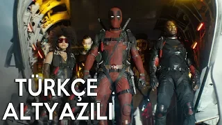 Deadpool 2 - Türkçe Altyazılı Fragman
