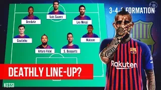 FC Barcelona ● Potential ATTACKING Line-Ups 2018/19 - Ft. Arturo Vidal, Malcom, Messi, Coutinho