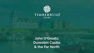 John O'Groats & the Far North