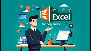 MS EXCEL BEGINNER TO ADVANCED - INTRODUCTION AND OVERVIEW