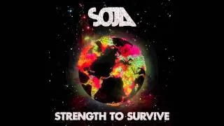 SOJA - When We Were Younger