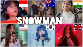 Who sang it better: Snowman sia ( Indonesia, Australia, India, US, Korea, UK)