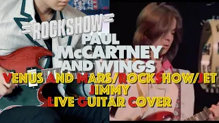 Venus And Mars/Rockshow/Jet Live Rockshow (Wings Guitar Cover: Jimmy's Part) with Gibson SG