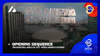 FIBA Basketball World Cup 2023 - Broadcast Opening Sequence (Manila/Araneta Coliseum)