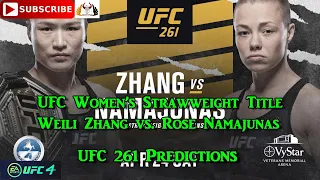 UFC 261 UFC Women’s Strawweight Title Weili Zhang  vs.  Rose Namajunas Predictions EA Sports UFC 4