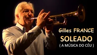 Gilles FRANCE - Soleado - Trompette - ( On ne vit pas sans se dire adieu )