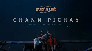 Chann Pichay (OST) The Legend of Maula Jatt