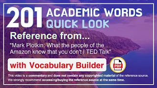 201 Academic Words Quick Look Ref from "What the people of the Amazon know that you don't, TED"