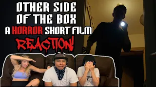 OTHER SIDE OF THE BOX - A Horror Short Film | Reaction!