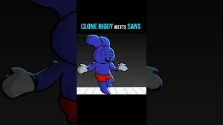 CLONE RIGGY meets SANS