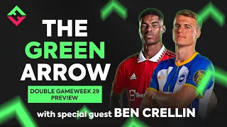 FPL Double Gameweek 29 Preview with Ben Crellin | Fantasy Premier League 2022/23