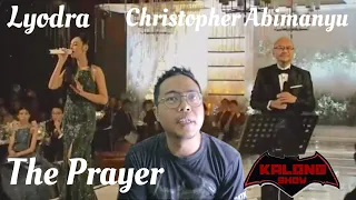 LYODRA feat CHRISTOPHER ABIMANYU THE PRAYER KALONG SHOW REACTION