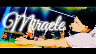 Haikyuu!! To The Top -「AMV」 - Miracle