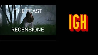 THE FEAST - RECENSIONE