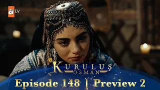 Kurulus Osman Urdu | Season 2 Episode 148 Preview 2