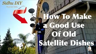 How To Make a Good Use Of Old Satellite Dish | Brilliant Uses For an Old SATELLITE DISH