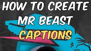 Mr Beast Captions on CapCut