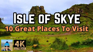 10 GREAT PLACES To Visit in ISLE OF SKYE Scotland