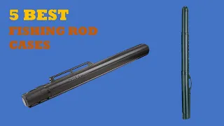 Fishing rod cases - Top 5 Best fishing rod cases Reviews 2020