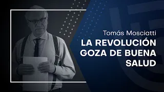 La revolución goza de buena salud