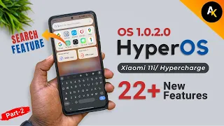 🔥Xiaomi 11i 5G HyperOS 1.0.2.0 Officially Released | HyperOS 1.0.2.0 22+ New Features (Part 2)💥⚡