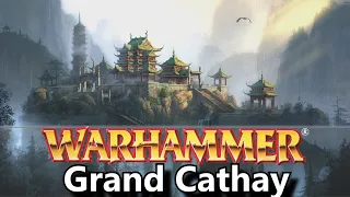 Warhammer Fantasy Lore Deutsch - Grand Cathay