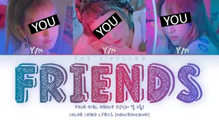 FRIENDS - YOUR GIRL GROUP | ORIGINAL - JIMIN & V | 3 MEM VER. | HAN/ROM/ENG COLOR CODED LYRICS