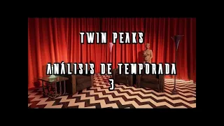 Twin Peaks explicación final | guía de temporada 3 | análisis y explicación
