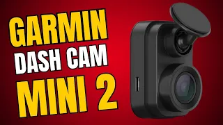 Garmin Dash Cam Mini 2 Review - The Best Ever