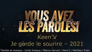 Keen'V  - Je garde le sourire  - Paroles lyrics  - VALP