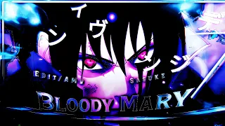 Bloody Mary-Sasuke [Edit/AMV] [Alight motion] [@SekaiZ Remake!]