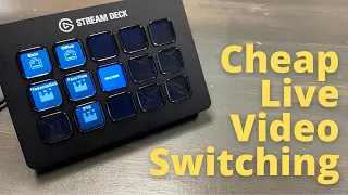 Using Elgato Stream Deck for Live Video Switching