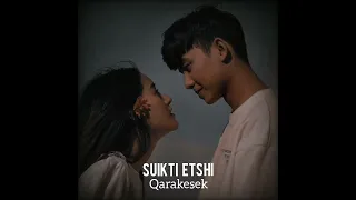 Qarakesek- SUIKTI ETSHI (minus)