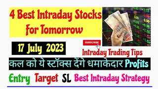 Intraday Stocks For Tomorrow || 17 July || Intraday Trading Tips #intradaystocks