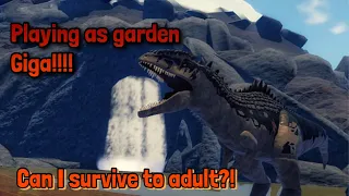 HOW HARD IS IT TO SURVIVE AS GARDEN GIGA?! GROWING MY GIGA TO ADULT!!!! (Prior Extinction- Retro)