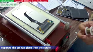 Huawei Y9 2019 LCD Screen Replacement★Trick★