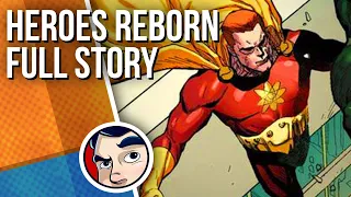 Heroes Reborn: Marvel's Justice League? - Full Story | Comicstorian