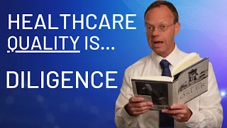 Healthcare Quality is Diligence, Thoroughness and Attention to Detail... Learn  How to Find It.