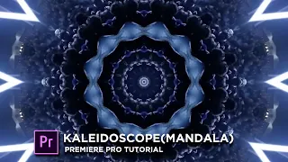 Kaleidoscope Effect (Mandala Loop) Premiere Pro Tutorial