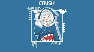 Gawr Gura - CRUSH (AI cover)