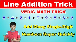 Line Addition Trick to Add Many Single-Digit Numbers Quickly | Vedic Math | Math Tips and Tricks