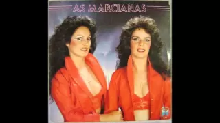 A nossa melodia preferida - As Marcianas