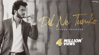 Dil Ne Tumko Chun Liya Hai | Jhankaar Beats | Piyush Shankar (Cover) | Suno Na | Shaan