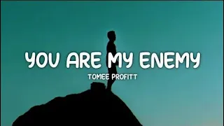 Enemy - Tomee Profitt (ft. Beacon light & Sam Tinnesz) lyrics song