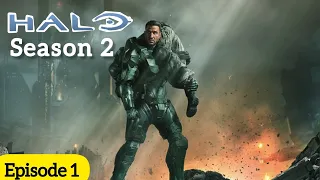 Must-Watch Web Series: Halo Season 2 Episode 1 Summary Revealed!