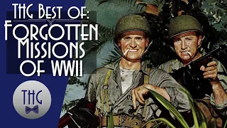 Best of: Forgotten Missions of World War II