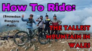 HOW TO RIDE SNOWDON *RANGER'S PATH*