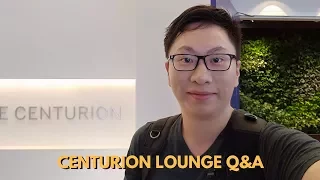 Amex Centurion Lounge FAQ