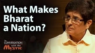 Bharat: What Makes Us a Nation? - Dr. Kiran Bedi with Sadhguru