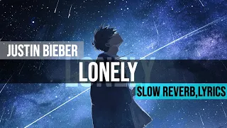 Justin Bieber & benny blanco - Lonely ( slow reverb lyrics) @justinbieber @bennyblanco